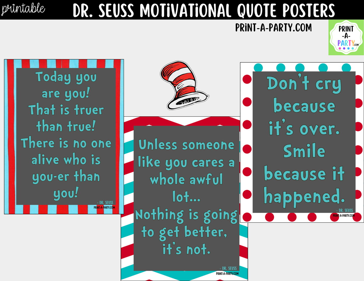 Dr. Seuss Quotes Encouraging Posters - Printable Classroom Decor, Imagination and Confidence Building