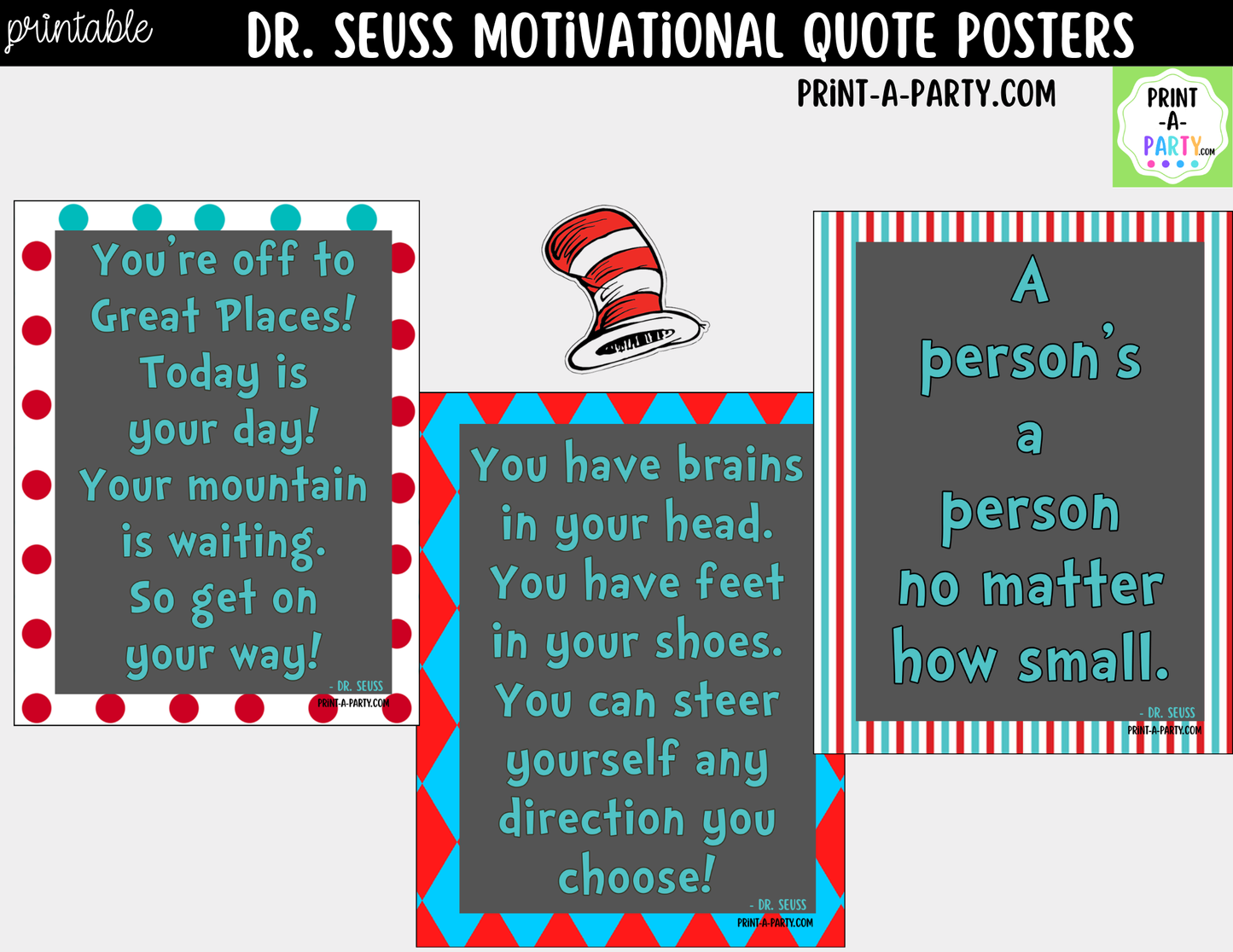 Dr. Seuss Quotes Encouraging Posters - Printable Classroom Decor, Imagination and Confidence Building
