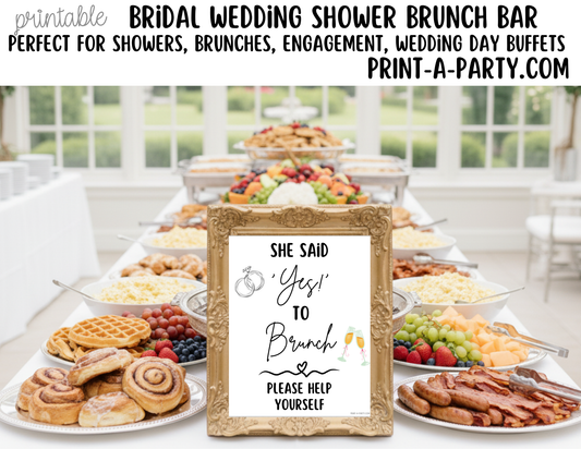 Wedding Event Bridal Brunch Bar Printable Sign & Tent Cards | Wedding Shower Breakfast Bar Decorations - She Said Yes to Brunch