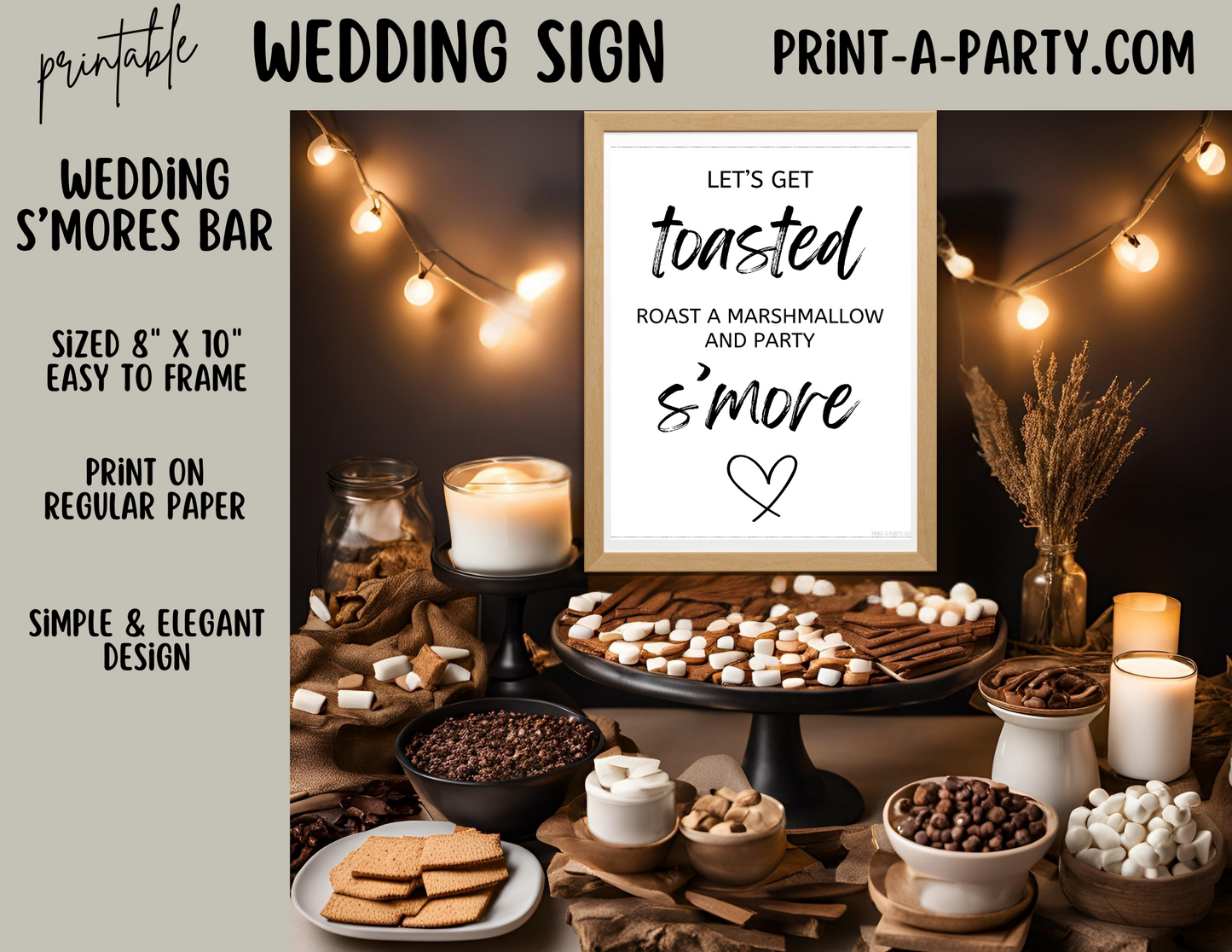 LET'S GET TOASTED - ROAST A MARSHMALLOW AND PARTY S'MORE - Wedding Sign | Printable Wedding Sign | Smores Bar Wedding Sign