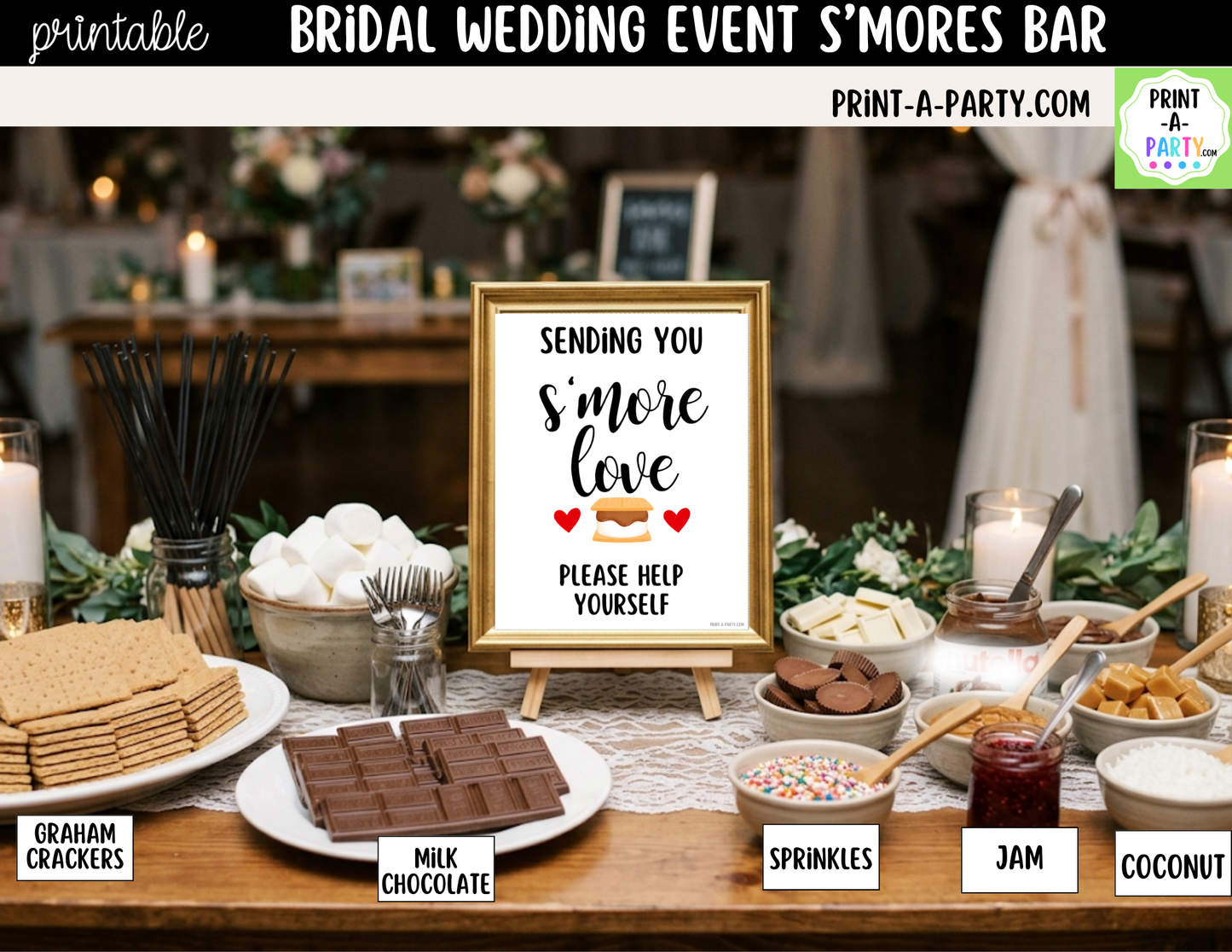 Wedding S'mores Bar Printable Sign (8x10) & Topping Tent Cards – Bridal Shower S'mores Station Decor, Instant Download