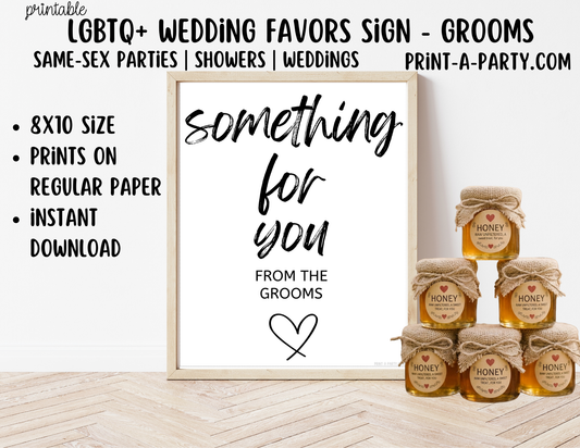 LGBTQ+ Printable Wedding Favor Sign - From the Grooms (8x10) –  PDF