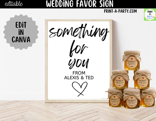 Editable Favors Sign – Something For You | 8x10 Canva Template