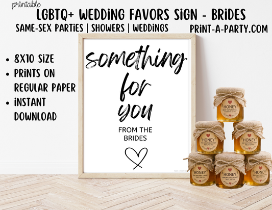 LGBTQ+ Printable Wedding Favor Sign - From the Brides (8x10) –  PDF