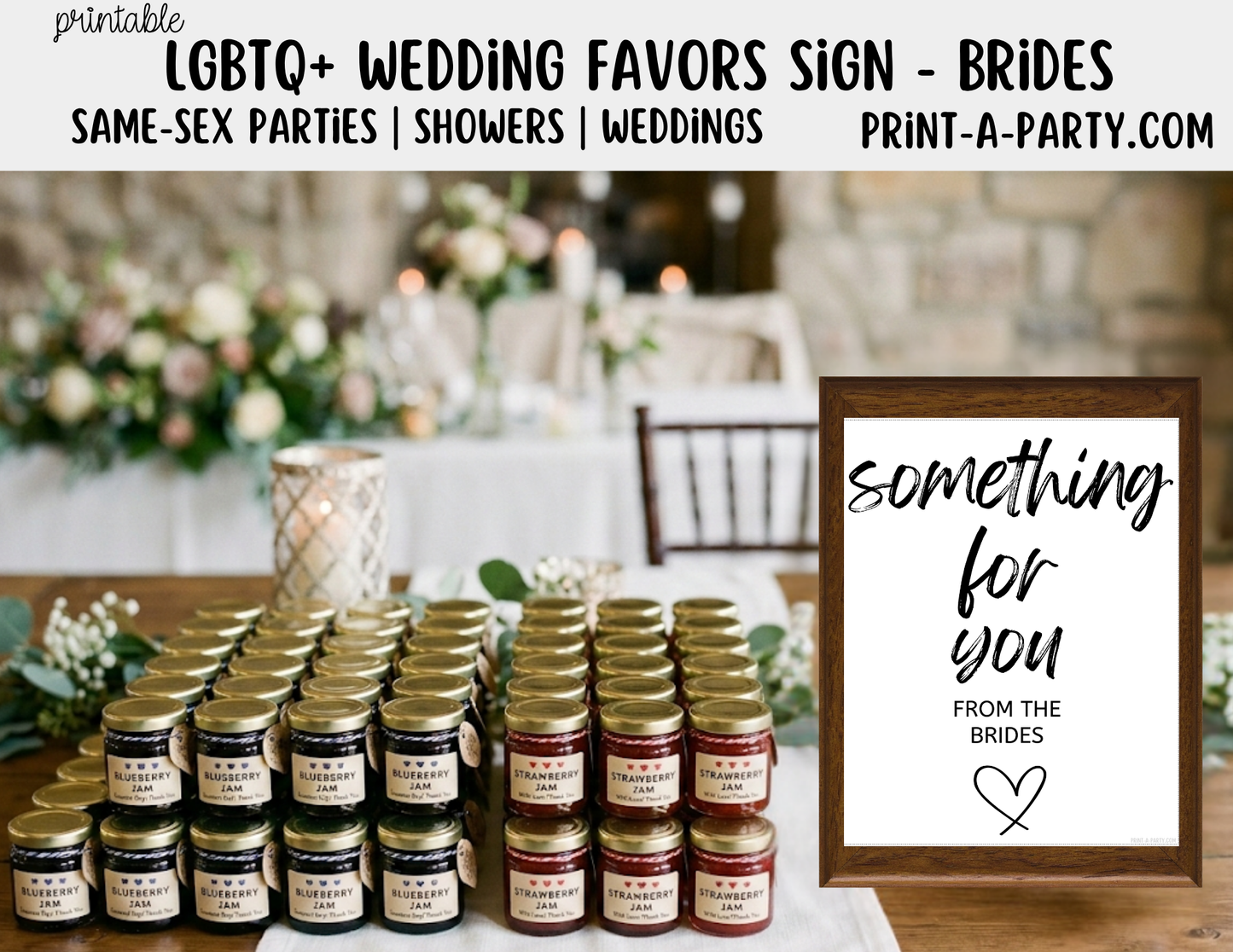 LGBTQ+ Printable Wedding Favor Sign - From the Brides (8x10) –  PDF