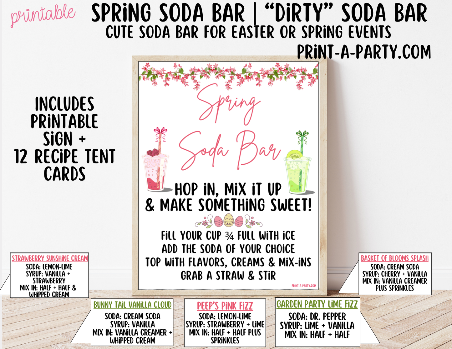 SODA BAR - Printable Spring (Easter) "Dirty" Soda Bar Printable Kit - Sign & Recipe Tent Cards (12 recipes!) Drink Station Decor