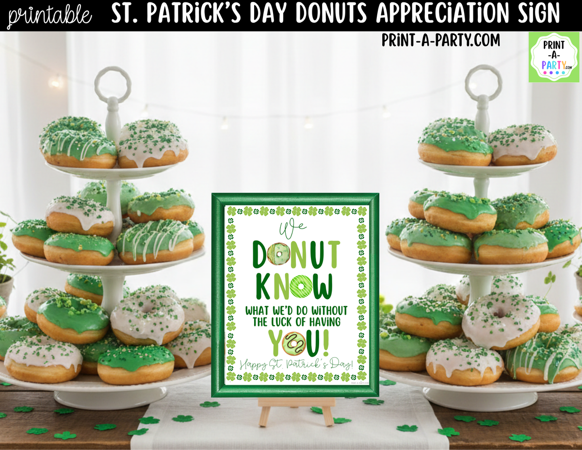 St. Patrick's Day Donut Appreciation Sign Printable