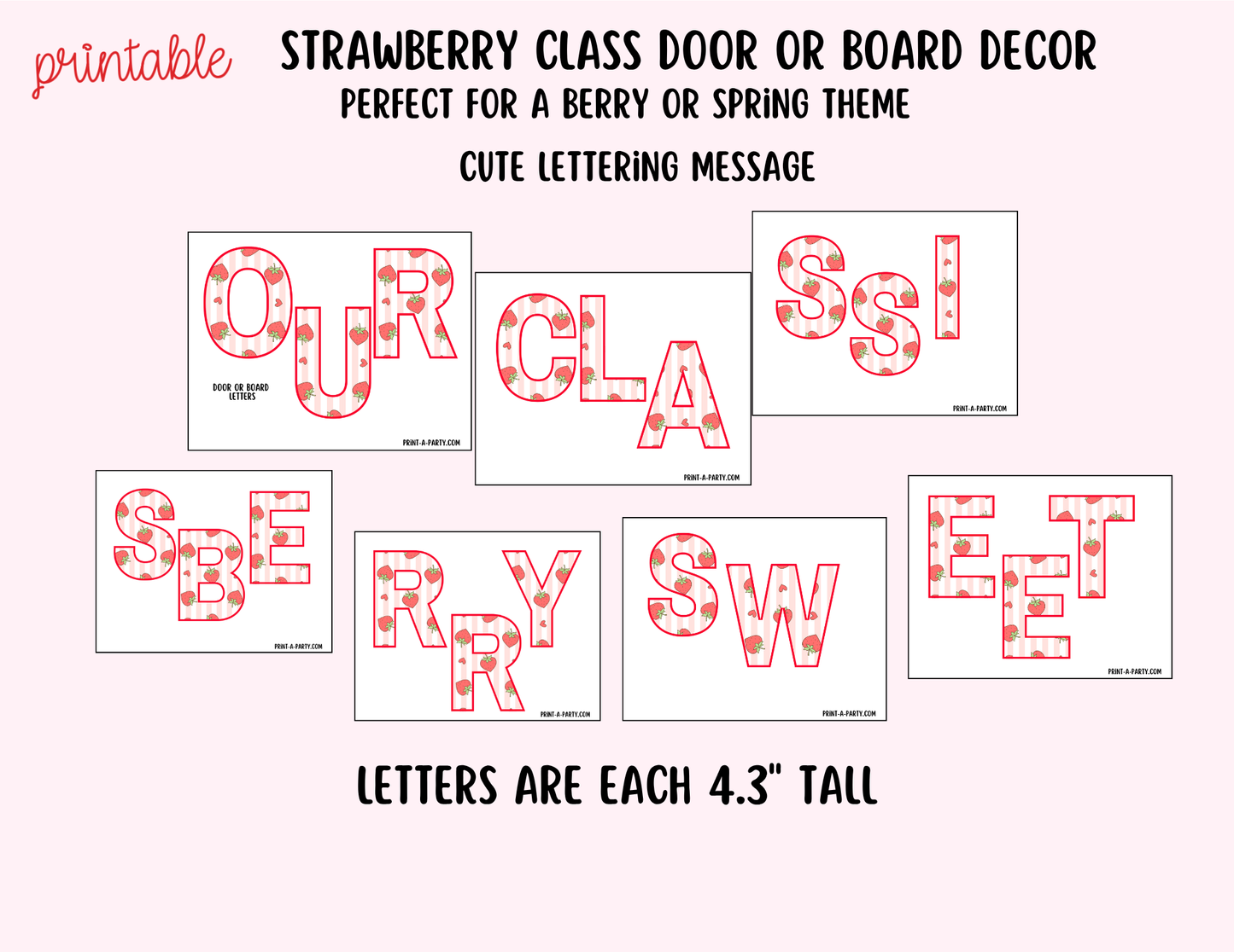 CLASSROOM DECOR | Strawberry-Themed Door Decoration Bulletin Board Decor - Our Class is Berry Sweet – Printable Strawberry-Themed Classroom Decor Kit