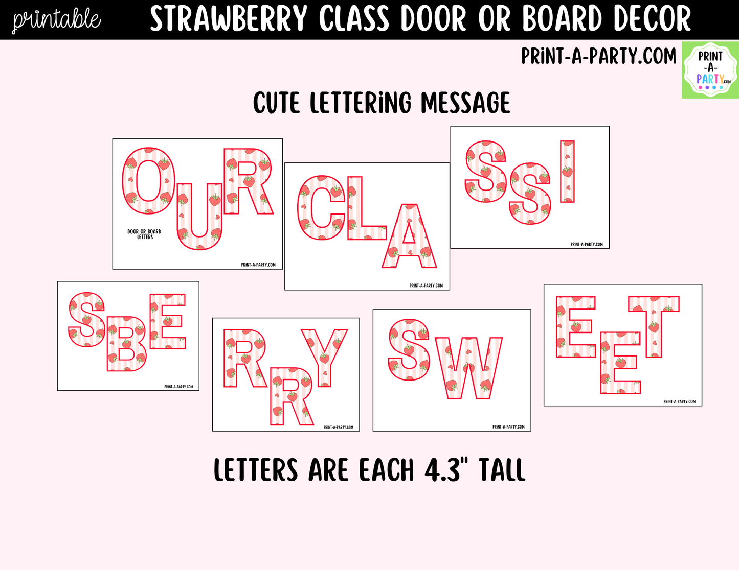Strawberry-themed Printable Classroom Decor Kit for Doors, Boards, Hallways - Our Class Is Berry Sweet