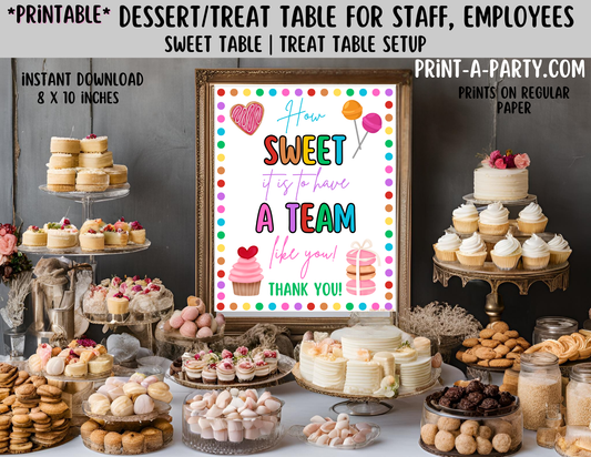 Appreciation Sign: HOW SWEET IT IS To Have A Team Like You | Sweet Table, Dessert , Treat STATION | Staff, Co-Worker, Employee, Company Volunteer appreciation