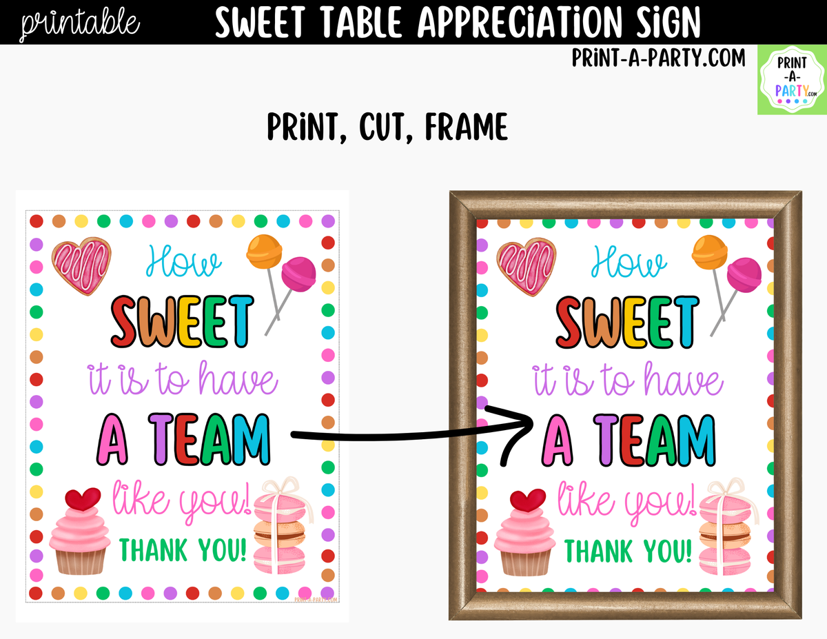 Printable How Sweet It Is Team Appreciation Sign 8x10