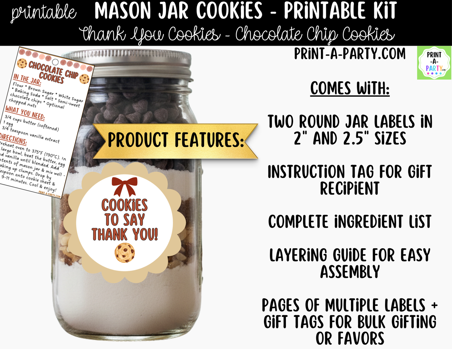 Chocolate Chip Cookies - Thank You Gift in a Mason Jar Printable Kit - Labels, Tag, Recipe and Instructions