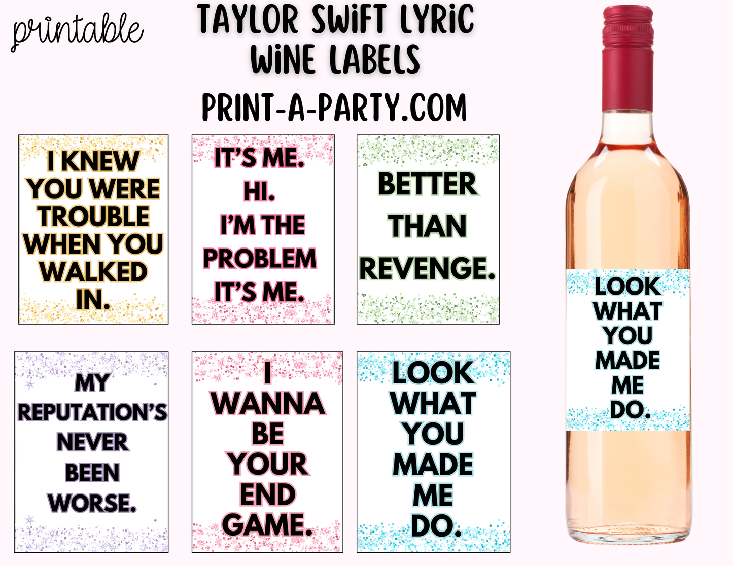 Taylor-Inspired Wine Labels (6) Printable – Funny Lyric Wine Bottle Labels (Instant Download)