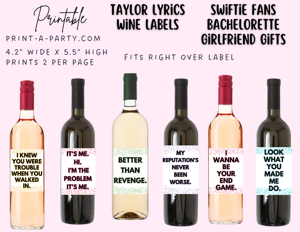 WINE LABELS: Taylor Lyrics | Swiftie Party | Bachelorette | Girls Night Out | Girfriends | Birthday Gifts
