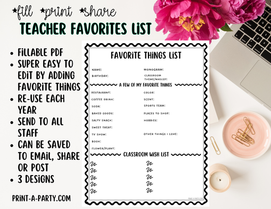 Teacher Favorite Things List - Edit via a Fillable PDF - Printable, Shareable - Teacher Wishlist, Room Moms, PTO School Staff Appreciation