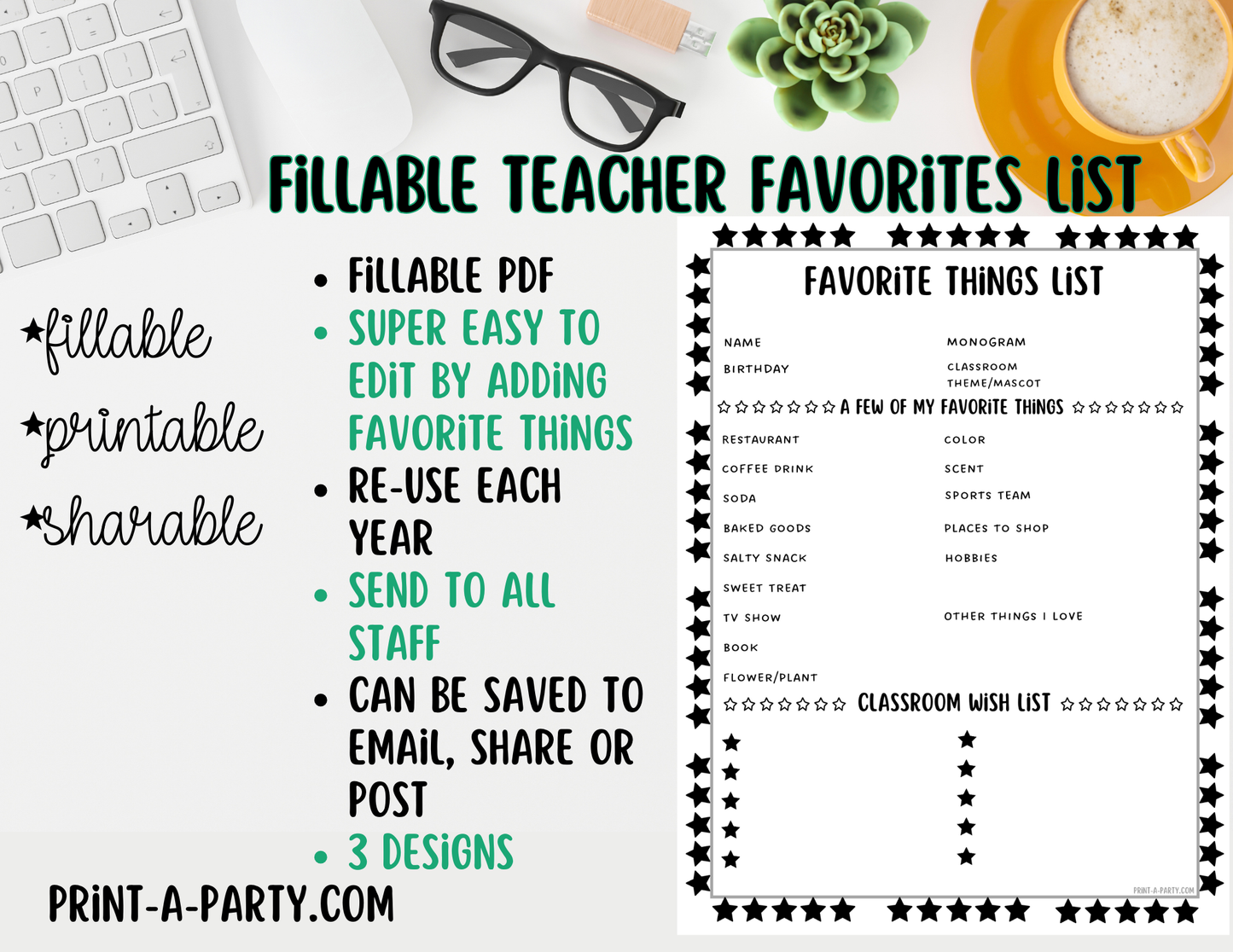 Teacher Favorite Things List - Edit via a Fillable PDF - Printable, Shareable - Teacher Wishlist, Room Moms, PTO School Staff Appreciation