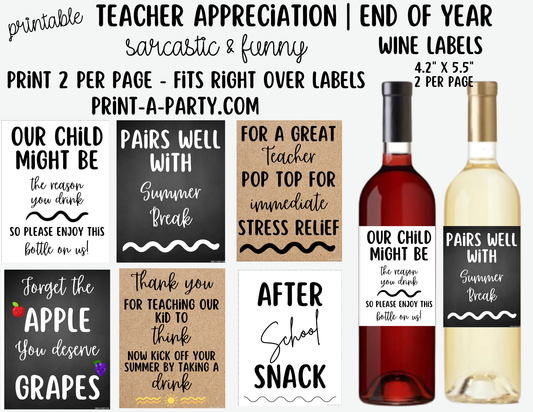 Wine Labels Sarcastic Teacher Wine Labels Printable - Funny Teacher Appreciation or End of Year Gift for Educators