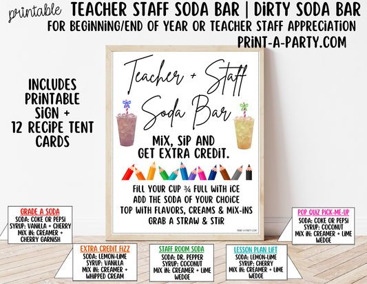 SODA BAR - Printable Teacher and Staff "Dirty" Soda Bar - Sign & Recipe Tent Cards (12 recipes!)