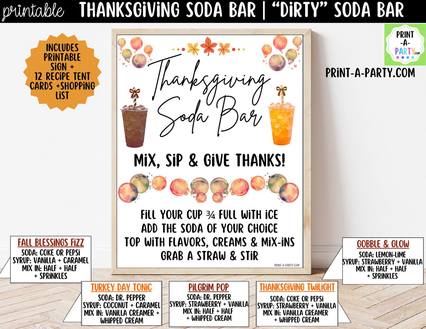 Thanksgiving "Dirty" Soda Bar Printable Kit - Sign (8x10) & Recipe Tent Cards (12 recipes!) Drink Station Decor