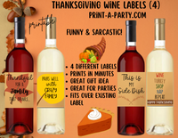 WINE LABELS: Thanksgiving (4) Wine | Holiday Wine Labels | Sarcastic | Funny | Printable | INSTANT DOWNLOAD - Use each year!