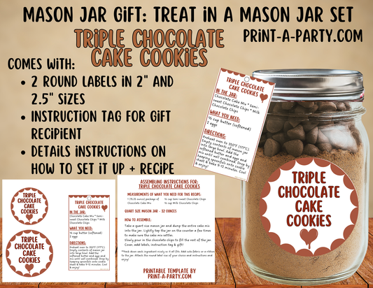 MASON JAR GIFT: Triple Chocolate Cake Cookie Mix Mason Jar Printable Gift Kit - for neighbors, teachers, gift baskets and more!