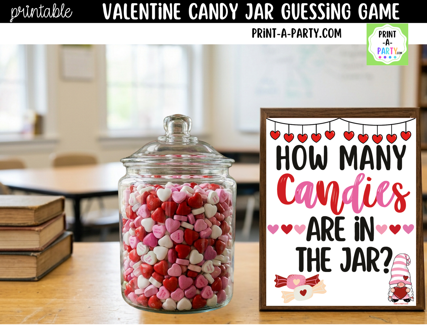 Valentine's Day Candy Jar Game Printable Sign (8x10) & guessing cards for parties and events