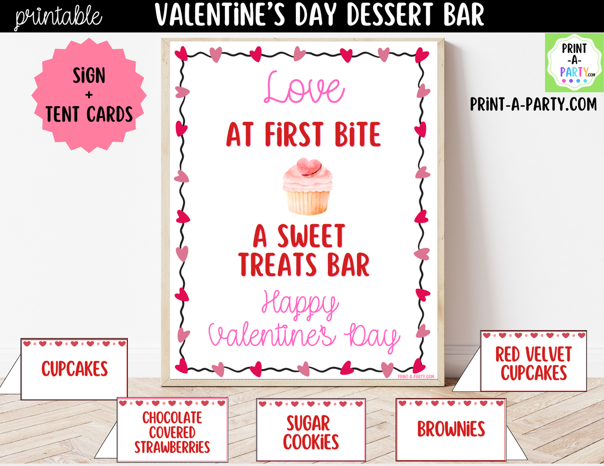 Valentine's Day Dessert Bar Sign & Tent Cards Printable