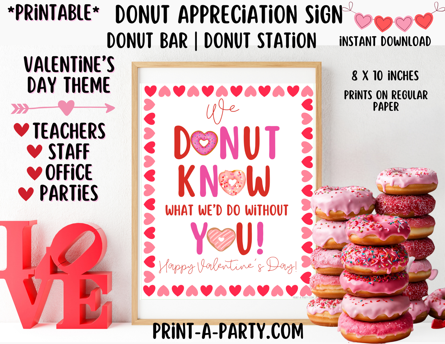 Appreciation Sign: DONUT BAR | DONUT STATION Valentine's Day Sign | We Donut Know What We'd Do Without You | Valentine Party | Valentine Donut Sign | Employee Staff Teacher Appreciation