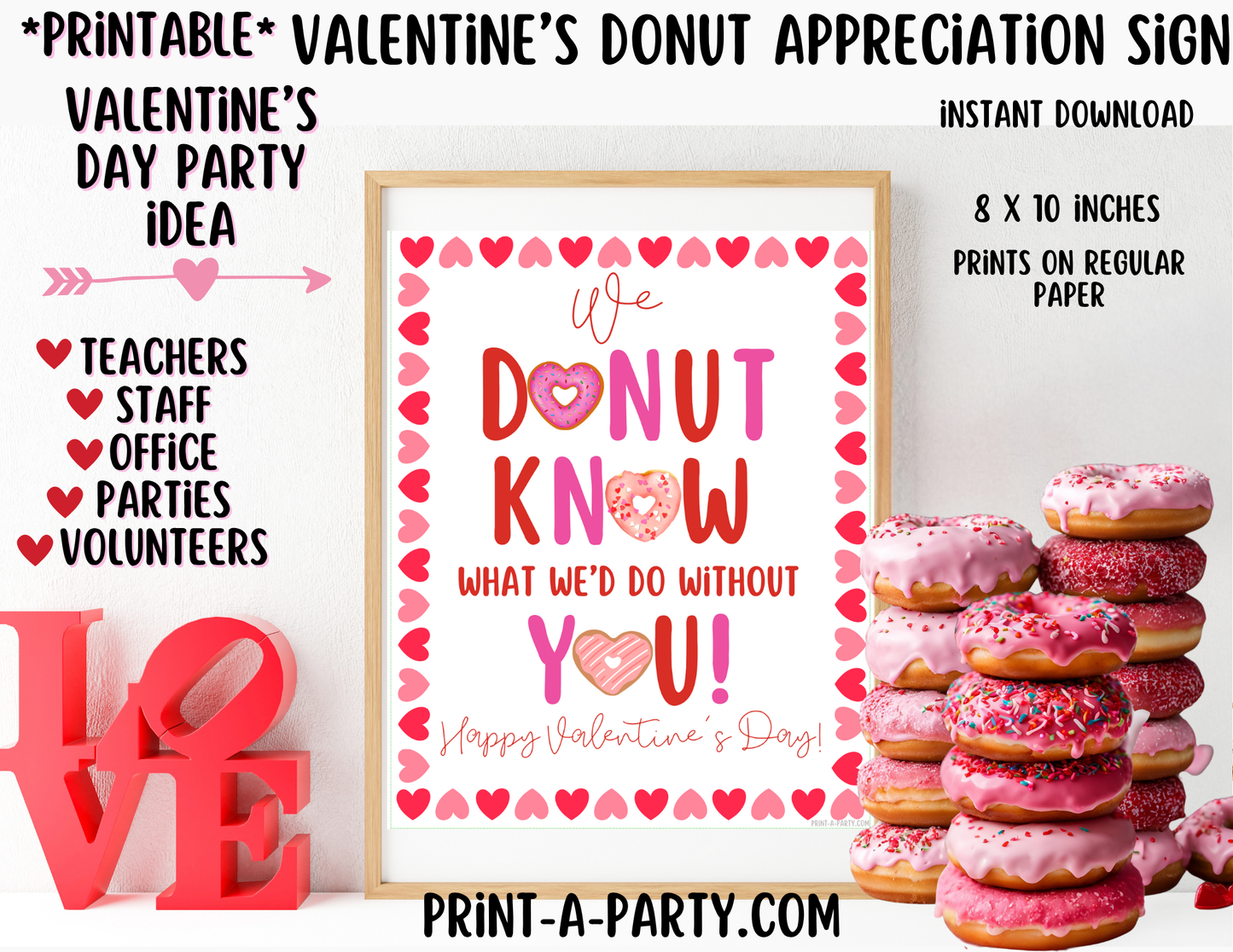 Appreciation Sign - Printable Valentine’s Donut Appreciation Sign for Staff, Teacher & Employee Valentine’s Gift Sign | 8x10 Instant Download