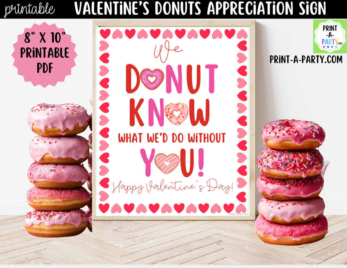 Valentine's Day Donut Appreciation Sign Printable – 8x10