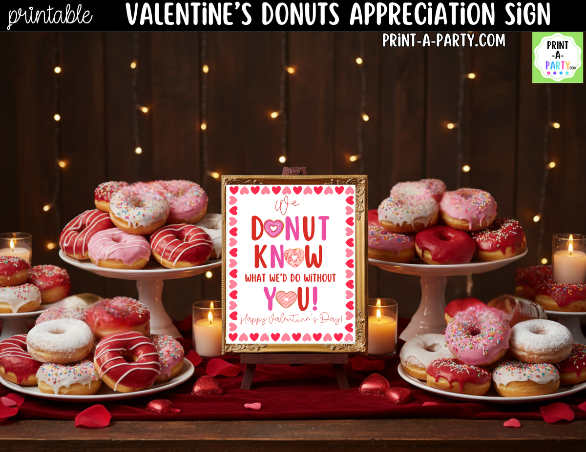 Valentine's Day Donut Appreciation Sign Printable – 8x10
