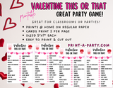 THIS OR THAT GAME | Valentine Games | Valentine Activities | Printable | Valentine Party | Valentine Classroom | INSTANT DOWNLOAD - Great for tweens and teens!