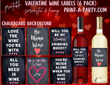 WINE LABELS: Valentine's Day Sarcastic Wine Labels - Great gifts - INSTANT DOWNLOAD
