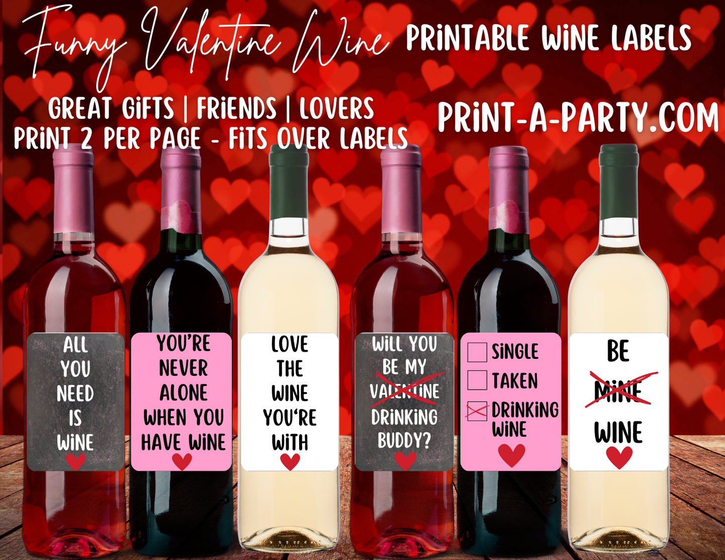 WINE LABELS: Valentine's Day Sarcastic Wine Labels | Valentine Wine | Galentines | Valentine Gift Idea