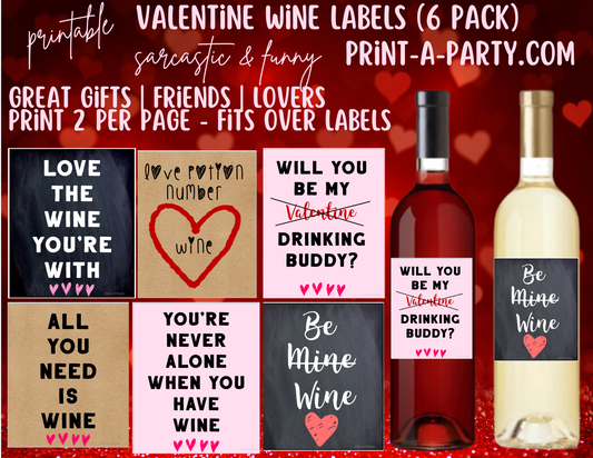 WINE LABELS: Valentine's Day Sarcastic Wine Labels - Great gifts - INSTANT DOWNLOAD