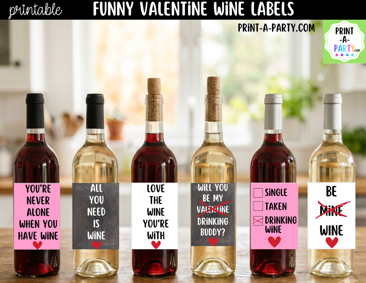 Valentine's Day Wine Labels Printable – Funny & Romantic