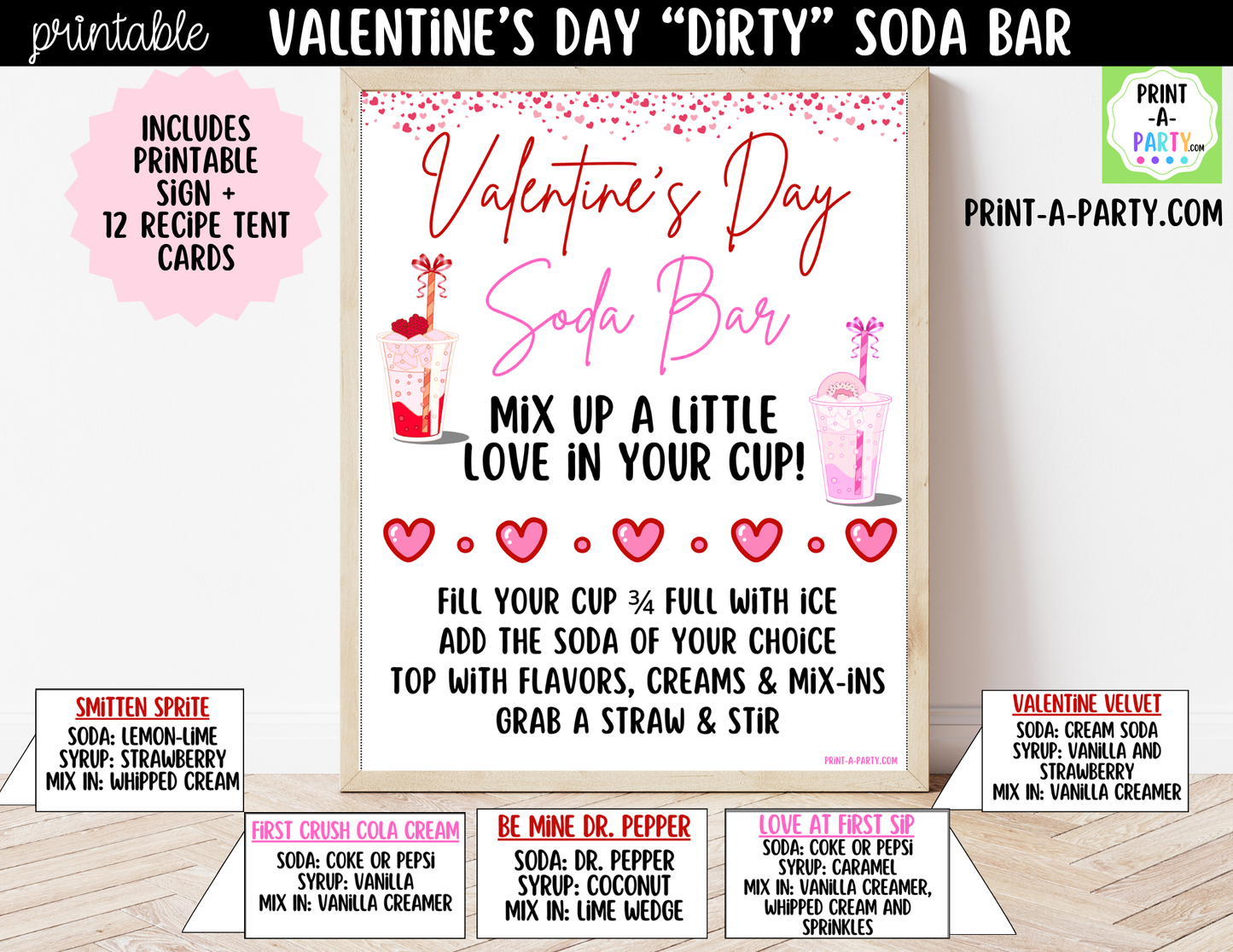 Valentine's Day "Dirty" Soda Bar Printable Kit - Sign (8x10), 12 Recipe Tent Cards + Shopping list