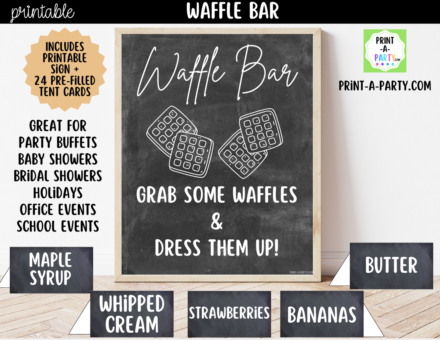 Waffle Bar Printable Sign (8x10) & Topping Tent Cards – Party Decor for Parties, Showers, Events