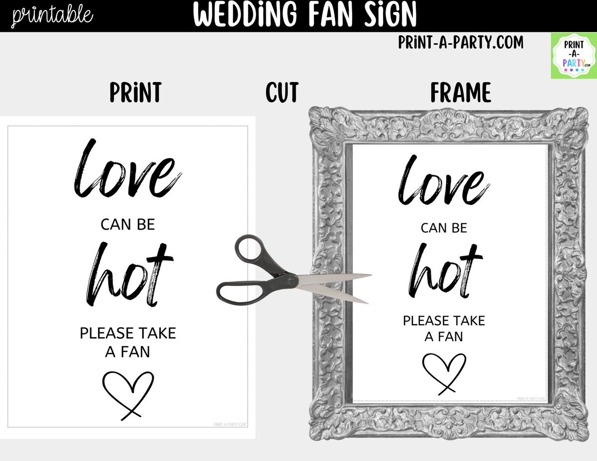 Wedding Fan Sign Printable – Love Can Be Hot Outdoor Ceremony
