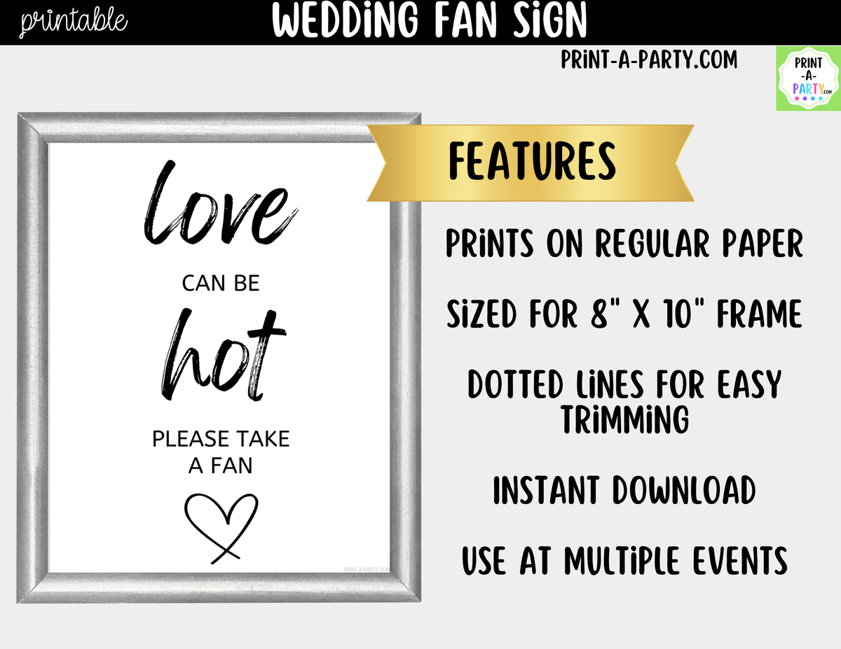 Wedding Fan Sign Printable – Love Can Be Hot Outdoor Ceremony