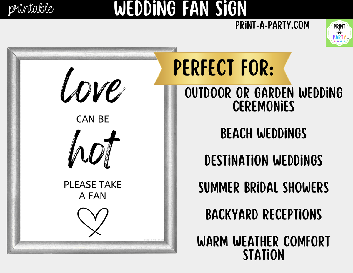 Wedding Fan Sign Printable – Love Can Be Hot Outdoor Ceremony