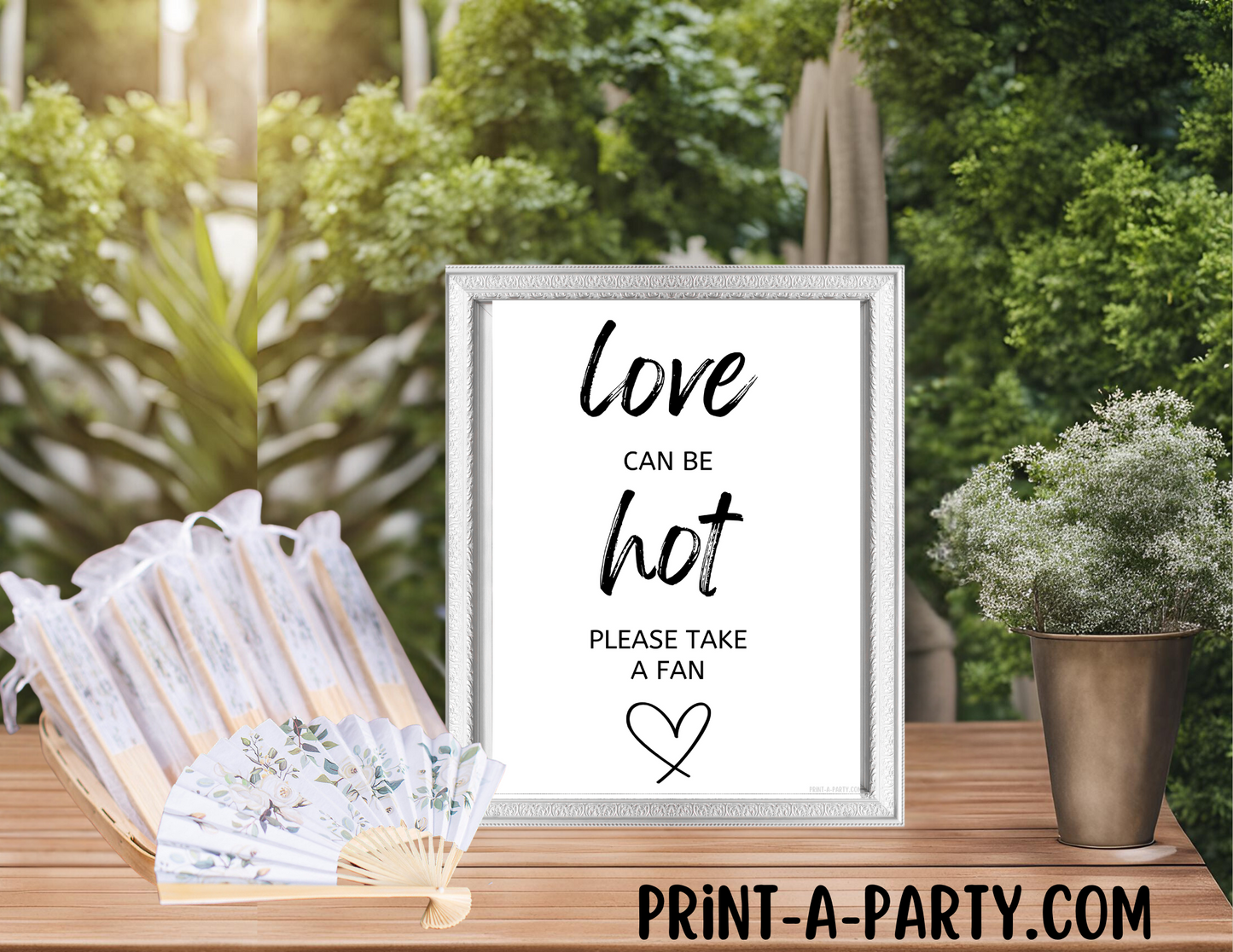 LOVE CAN BE HOT - PLEASE TAKE A FAN - Outdoor Wedding Sign | Printable Wedding Sign | Wedding Sign | Outdoor Ceremony Sign | Summer Wedding Sign