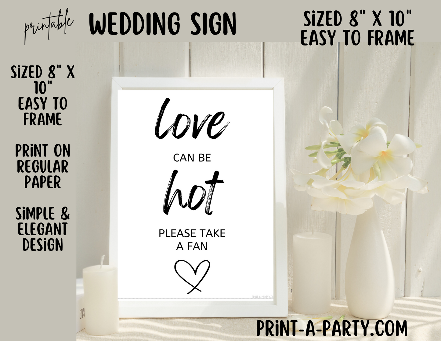 LOVE CAN BE HOT - PLEASE TAKE A FAN - Outdoor Wedding Sign | Printable Wedding Sign | Wedding Sign | Outdoor Ceremony Sign | Summer Wedding Sign