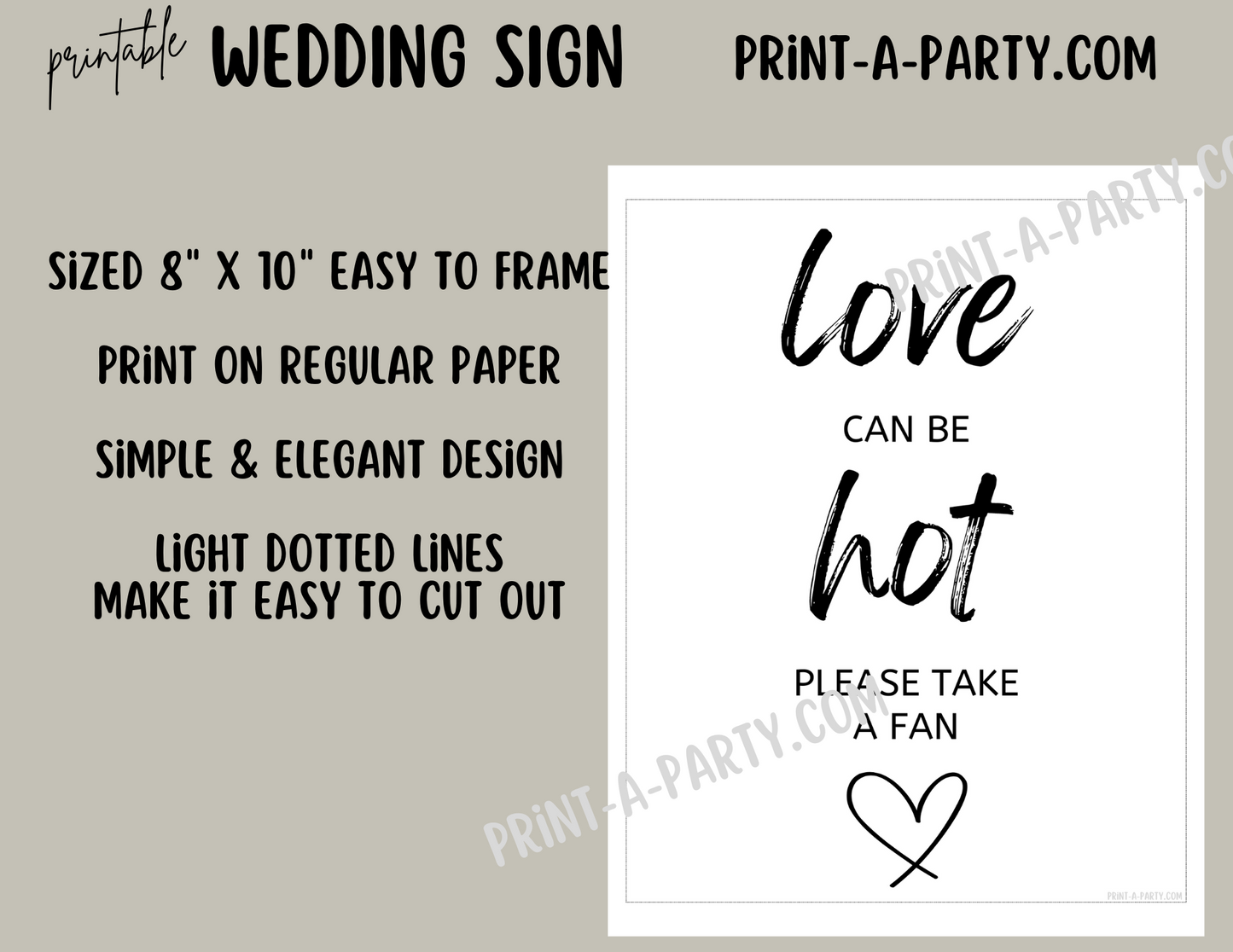 LOVE CAN BE HOT - PLEASE TAKE A FAN - Outdoor Wedding Sign | Printable Wedding Sign | Wedding Sign | Outdoor Ceremony Sign | Summer Wedding Sign