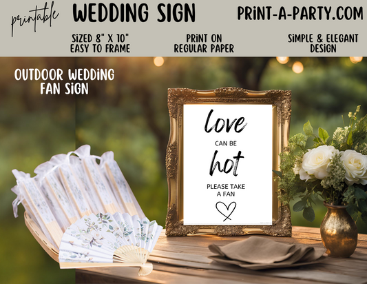 LOVE CAN BE HOT - PLEASE TAKE A FAN - Outdoor Wedding Sign | Printable Wedding Sign | Wedding Sign | Outdoor Ceremony Sign | Summer Wedding Sign