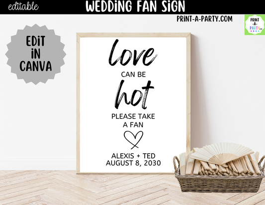 Editable Fan Sign – Love Can Be Hot Please Take a Fan | 8x10 Canva
