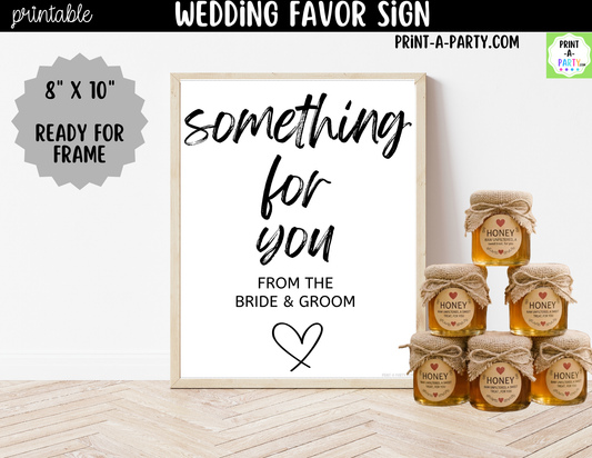 Wedding Favor Sign Printable – Something for You from Bride & Groom