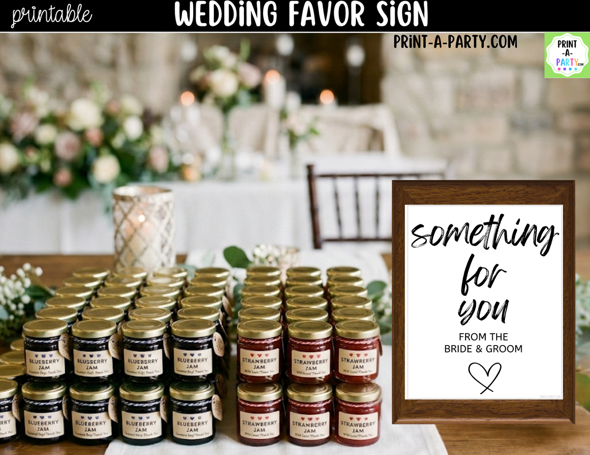 Wedding Favor Sign Printable – Something for You from Bride & Groom