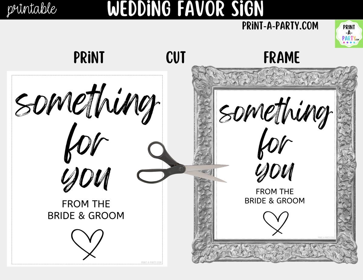 Wedding Favor Sign Printable – Something for You from Bride & Groom