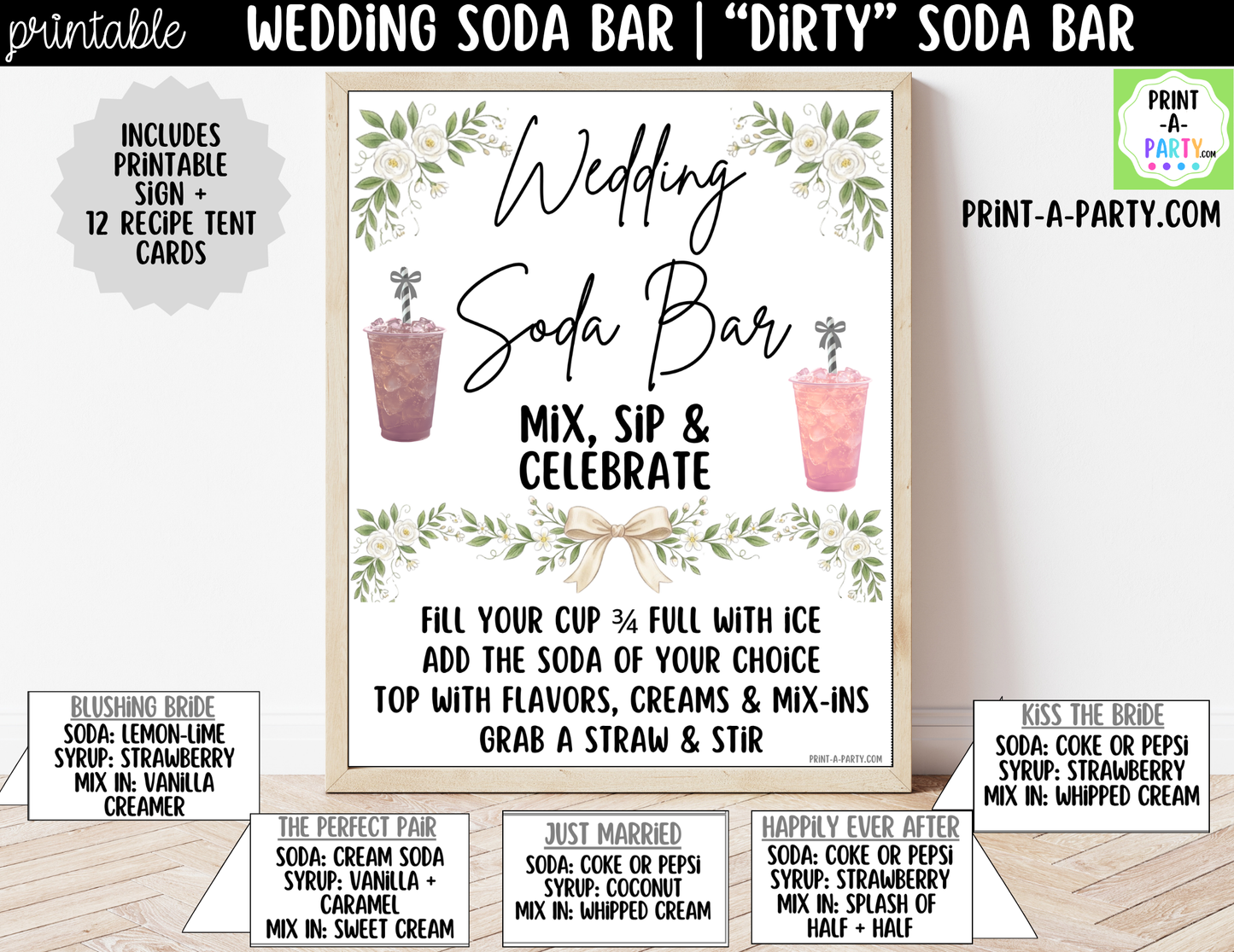 Wedding "Dirty" Soda Bar Kit - Printable Sign (8x10) & Recipe Tent Cards (12 recipes!) + shopping list for wedding events